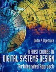 First Course in Digital Systems Design